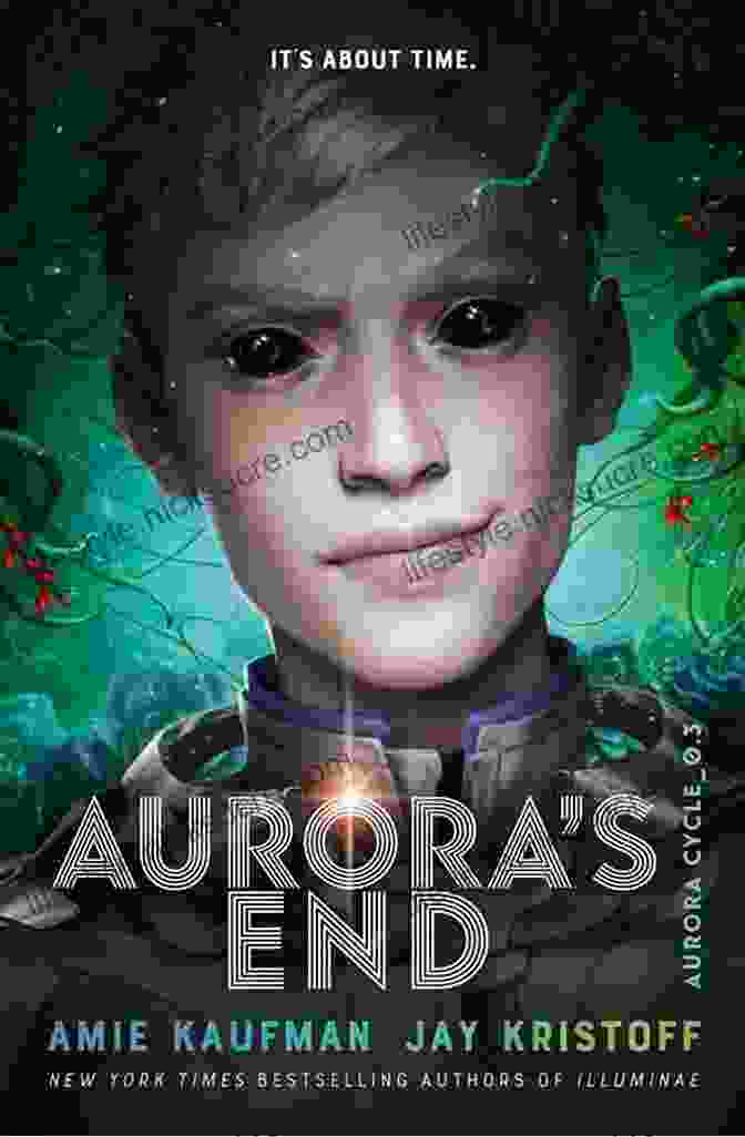 Aurora End The Aurora Cycle Book Cover Featuring Aurora Jedao With A Glowing Sword, Surrounded By Other Characters And Debris In Space Aurora S End (The Aurora Cycle 3)