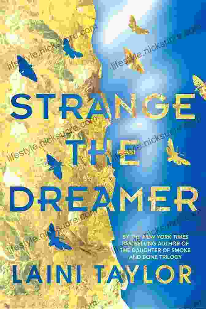 Cover Of Strange The Dreamer By Laini Taylor Strange The Dreamer Laini Taylor
