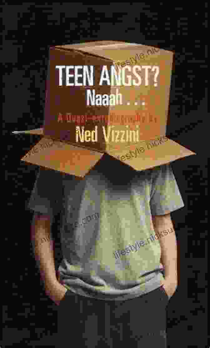 Cover Of The Book 'Teen Angst? Naaah...' By Ned Vizzini Teen Angst? Naaah Ned Vizzini