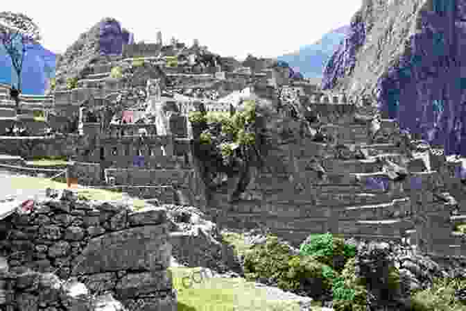 The Iconic Machu Picchu Citadel, A Testament To The Architectural Prowess And Cultural Achievements Of The Inca Empire A Prehistory Of South America: Ancient Cultural Diversity On The Least Known Continent