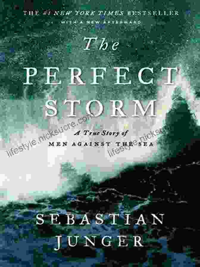 The Perfect Storm By Sebastian Junger The Best Fishing Stories Ever Told (Best Stories Ever Told)