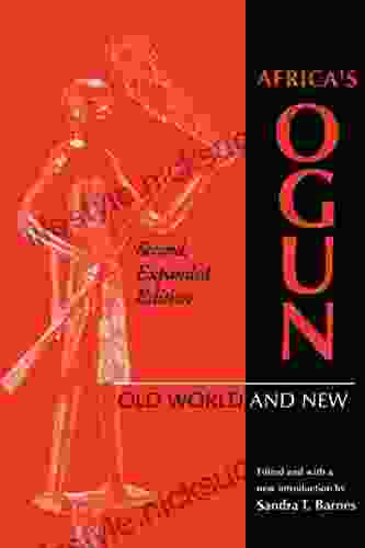 Africa S Ogun: Old World And New