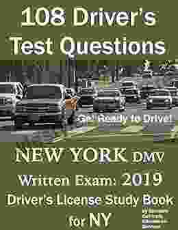 108 Driver S Test Questions For New York DMV Written Exam: Your 2024 NY Drivers Permit/License Study