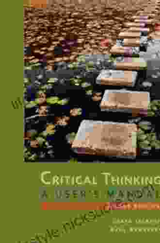 Critical Thinking: A User S Manual