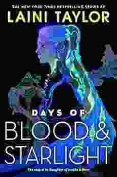 Days Of Blood Starlight (Daughter Of Smoke And Bone 2)