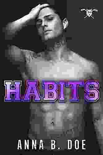 Habits: An Enemies To Lovers Sports Romance (Greyford Wolves 2)