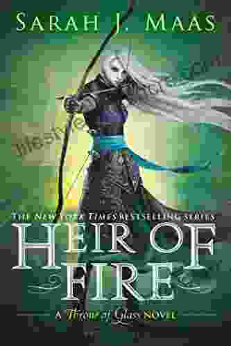 Heir Of Fire (Throne Of Glass 3)