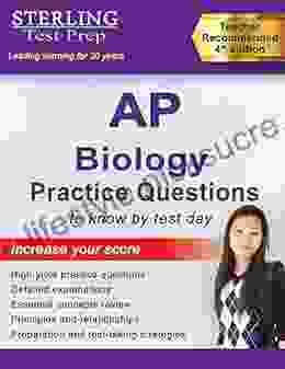 Sterling Test Prep AP Biology Practice Questions: High Yield AP Biology Questions