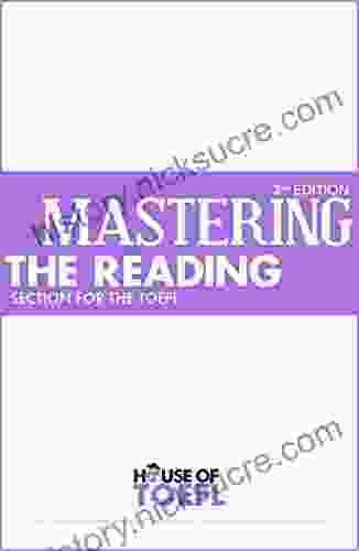 Mastering The Reading Section For The TOEFL IBT