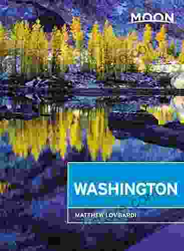 Moon Washington (Travel Guide) Matthew Lombardi