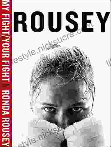 My Fight / Your Fight Ronda Rousey