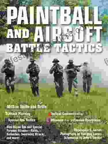 Paintball And Airsoft Battle Tactics