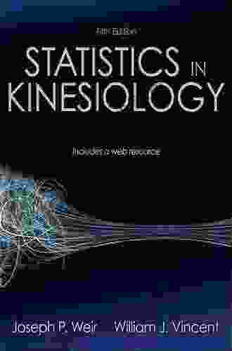 Statistics In Kinesiology Joseph P Weir
