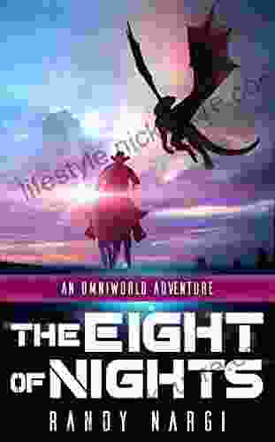 The Eight Of Nights: An OmniWorld Adventure (OmniWorld Adventures 3)
