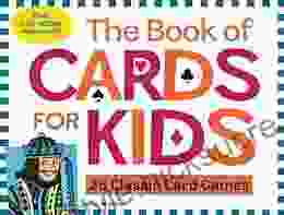 The Of Cards For Kids