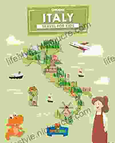 Italy: Travel For Kids: The Fun Way To Discover Italy (Travel Guide For Kids 9)