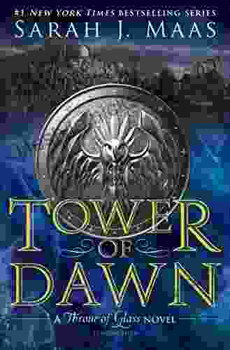 Tower Of Dawn (Throne Of Glass 6)
