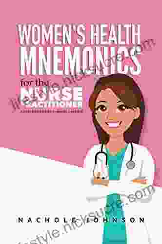Women S Health Mnemonics For The Nurse Practitioner