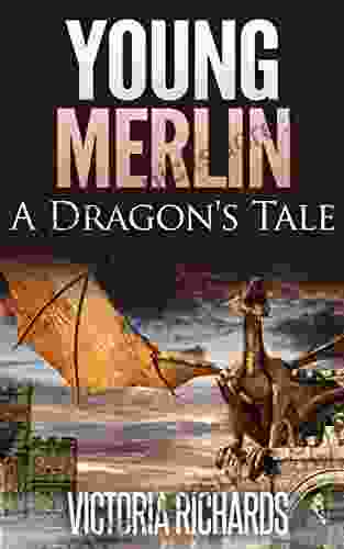 Young Merlin: A Dragon S Tale